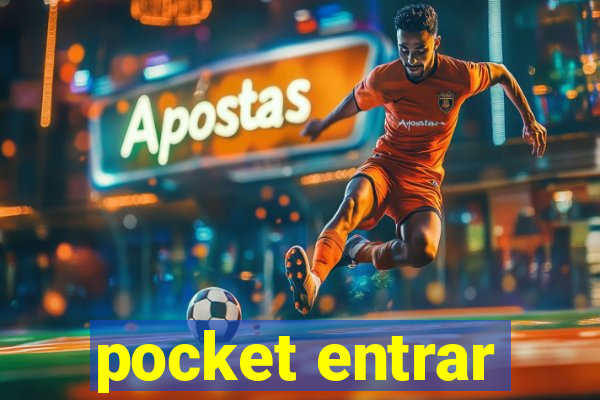 pocket entrar